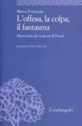 Copertina libro <b>L'offesa, la colpa, il fantasma</b>