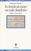 Copertina libro <b>In fondo al cuore un solo desiderio</b>
