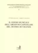 Copertina libro <b>Il fondo musicale dell'Archivio capitolare del Duomo di Vicenza</b>