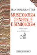 Copertina libro <b>Musicologia generale e semiologia<br></b>(titolo originale o altro titolo: <i>Musicologie générale et sèmiologie. -</i>)