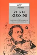 Copertina libro <b>Vita di Rossini<br></b>(titolo originale o altro titolo: <i>Vie de Rossini</i>)