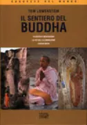 Copertina libro <b>Il sentiero del Buddha<br></b>(titolo originale o altro titolo: <i>The vision of the Buddha</i>)