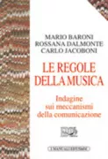 Copertina libro <b>Le regole della musica</b>