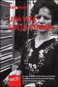Copertina libro <b>Una vita sulla strada<br></b>(titolo originale o altro titolo: <i>My life on the road</i>)