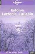 Copertina libro <b>Estonia, Lettonia, Lituania<br></b>(titolo originale o altro titolo: <i>Estonia, Latvia & Lithuania</i>)