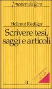 Copertina libro <b>Scrivere tesi, saggi e articoli</b>