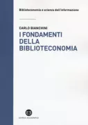Copertina libro <b>I fondamenti della biblioteconomia</b>