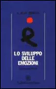 Copertina libro <b>Lo sviluppo delle emozioni<br></b>(titolo originale o altro titolo: <i>Emotional development</i>)