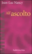 Copertina libro <b>All'ascolto<br></b>(titolo originale o altro titolo: <i>À l'écoute</i>)