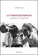 Copertina libro <b>Le visioni di Pasolini</b>