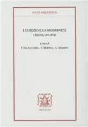Copertina libro <b>Lucrezio e la modernità: i secoli 15.-17</b>