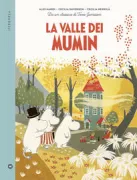 Copertina libro <b>La valle dei Mumin<br></b>(titolo originale o altro titolo: <i>Vägen till Mumindalen</i>)