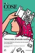 Copertina libro <b>Novecento, il secolo scorso</b>