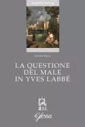 Copertina libro <b>La questione del male in Yves Labbé</b>
