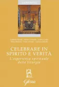 Copertina libro <b>Celebrare in spirito e verità</b>