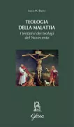 Copertina libro <b>Teologia della malattia</b>