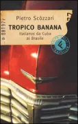 Copertina libro <b>Tropico banana</b>