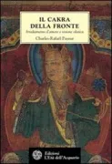 Copertina libro <b>Il cakra della fronte<br></b>(titolo originale o altro titolo: <i>Les chakras</i>)