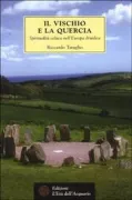 Copertina libro <b>Il vischio e la quercia</b>