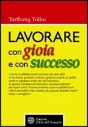 Copertina libro <b>Lavorare con gioia e con successo<br></b>(titolo originale o altro titolo: <i>Mastering successful work</i>)