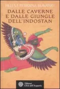 Copertina libro <b>Dalle caverne e dalle giungle dell'Indostan<br></b>(titolo originale o altro titolo: <i>From the caves and jungles of Hindostan</i>)