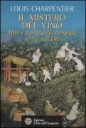 Copertina libro <b>Il mistero del vino<br></b>(titolo originale o altro titolo: <i>Le mystere du vin</i>)