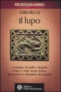 Copertina libro <b>Il lupo<br></b>(titolo originale o altro titolo: <i>Le loup</i>)