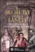 Copertina libro <b>Il segreto della lancia</b>