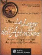 Copertina libro <b>Oltre la legge dell'attrazione<br></b>(titolo originale o altro titolo: <i>Más allá de la ley de la atracción</i>)