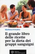 Copertina libro <b>Il grande libro delle ricette per la dieta dei gruppi sanguigni</b>