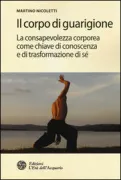 Copertina libro <b>Il corpo di guarigione</b>