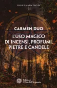 Copertina libro <b>L'uso magico di incensi, profumi, pietre e candele</b>