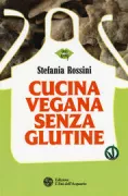 Copertina libro <b>Cucina vegana senza glutine</b>