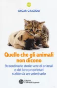 Copertina libro <b>Quello che gli animali non dicono</b>