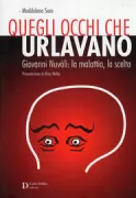 Copertina libro <b>Quegli occhi che urlavano</b>