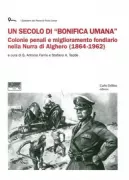 Copertina libro <b>Un secolo di bonifica umana</b>