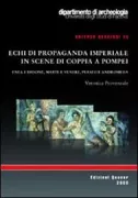 Copertina libro <b>Echi di propaganda imperiale in scene di coppia a Pompei</b>