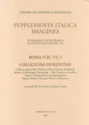 Copertina libro <b>Roma (CIL, 6.) 3, Collezioni fiorentine</b>