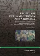 Copertina libro <b>I santuari della Macedonia romana</b>