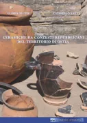 Copertina libro <b>Ceramiche da contesti repubblicani del territorio di Ostia</b>