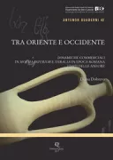 Copertina libro <b>Tra Oriente e Occidente</b>