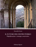 Copertina libro <b>Il futuro dei centri storici</b>