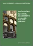 Copertina libro <b>Aqua ducta, aqua distributa</b>