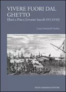 Copertina libro <b>Vivere fuori dal ghetto</b>