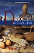Copertina libro <b>Il dizionario della Toscana a tavola</b>