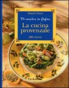 Copertina libro <b>Di madre in figlia<br></b>(titolo originale o altro titolo: <i>De mere en fille : la cuisine provencale</i>)