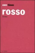 Copertina libro <b>Rosso<br></b>(titolo originale o altro titolo: <i>Rot</i>)