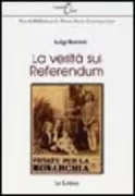 Copertina libro <b>La verità sul referendum</b>