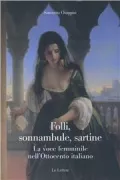 Copertina libro <b>Folli, sonnambule, sartine</b>