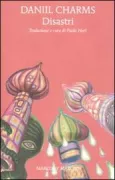 Copertina libro <b>Disastri<br></b>(titolo originale o altro titolo: <i>Incidences</i>)